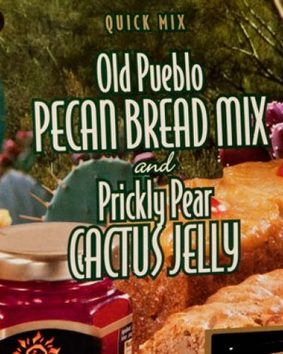 Old Pueblo Pecan Bread Mix & Prickly Pear Cactus Jelly